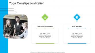 Yoga Constipation Relief In Powerpoint And Google Slides Cpb