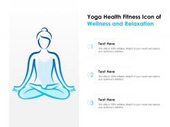 Yoga health fitness icon of wellness and relaxation