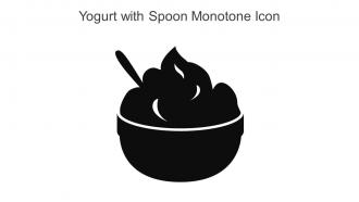 Yogurt With Spoon Monotone Icon In Powerpoint Pptx Png And Editable Eps Format