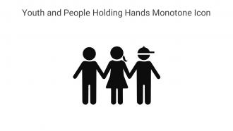 Youth And People Holding Hands Monotone Icon In Powerpoint Pptx Png And Editable Eps Format