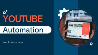 Youtube Automation Powerpoint Ppt Template Bundles