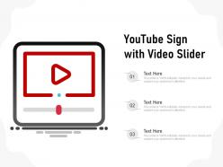 Youtube sign with video slider