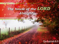 Zechariah 8 9 the house of the lord almighty powerpoint church sermon