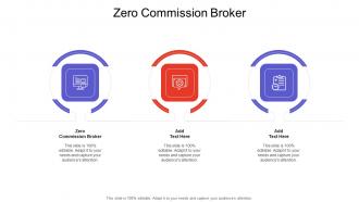 Zero Commission Broker In Powerpoint And Google Slides Cpb