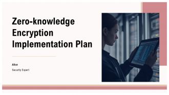 Zero Knowledge Encryption Implementation Plan PPT Template ACP