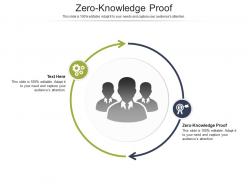 Zero knowledge proof ppt powerpoint presentation summary clipart images cpb