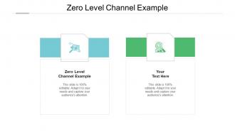 Zero level channel example ppt powerpoint presentation pictures clipart images cpb