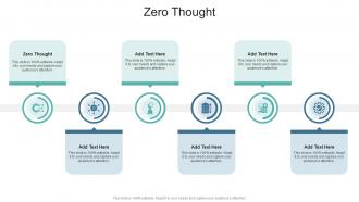 Zero Thought In Powerpoint And Google Slides Cpb
