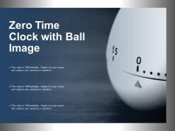 Zero time clock with ball image