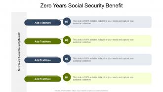 Zero Years Social Security Benefit In Powerpoint And Google Slides Cpb