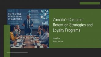 Zomatos Customer Retention Strategies And Loyalty Programs PPT Guidelines AT Zomatos Customer Retention Strategies And Loyalty Programs PPT Guidelines AT