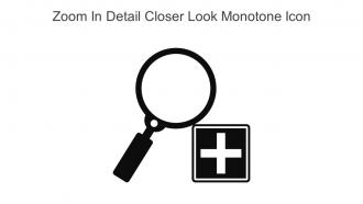 Zoom In Detail Closer Look Monotone Icon In Powerpoint Pptx Png And Editable Eps Format