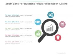 Zoom lens for business focus presentation outline