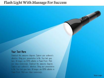 0115 flash light with massage for success powerpoint template