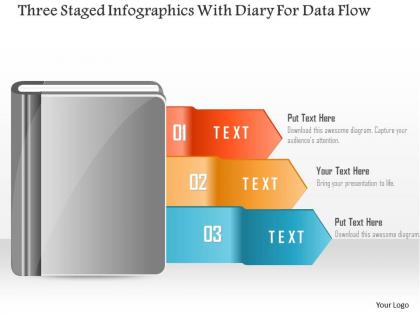 0115 three staged infographics with diary for data flow powerpoint template