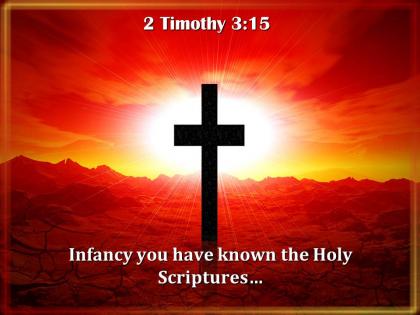 0514 2 timothy 315 known the holy scriptures powerpoint church sermon