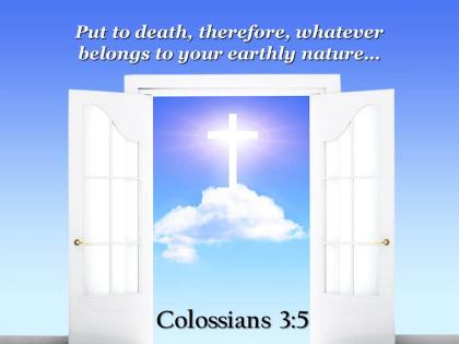 0514 colossians 35 put to death therefore whatever belongs powerpoint church sermon