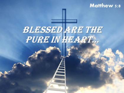 0514 matthew 58 blessed are the pure powerpoint church sermon