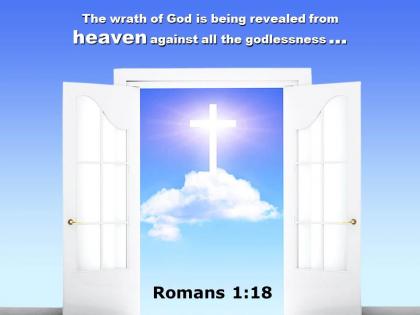 0514 romans 118 god is being revealed from heaven power powerpoint church sermon