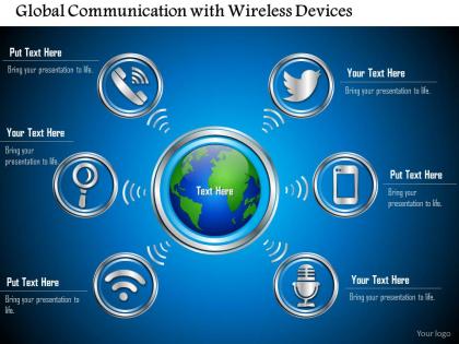 0814 global communication with wireless devices connected to the cloud shown by the globe ppt slides