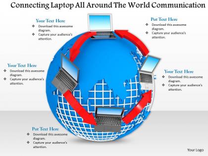 0914 connecting laptop all around the world communication ppt slide image graphics for powerpoint