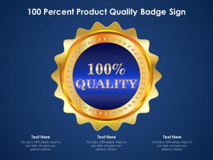 100 percent product quality badge sign