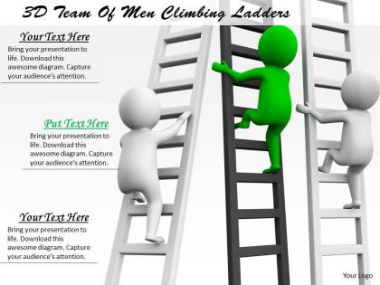 1113 3d team of men climbing ladders ppt graphics icons powerpoint