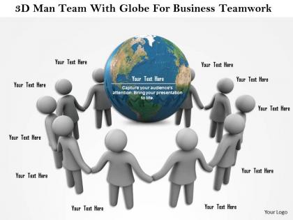 1114 3d men team with globe for business teamwork ppt graphics icons