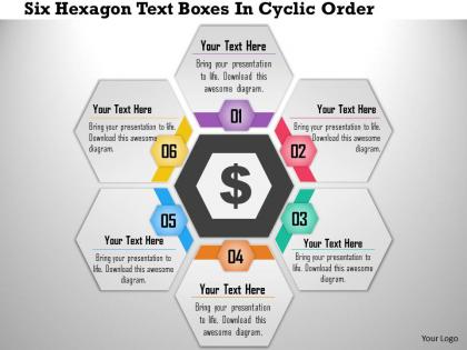 1214 six hexagon text boxes in cyclic order powerpoint presentation