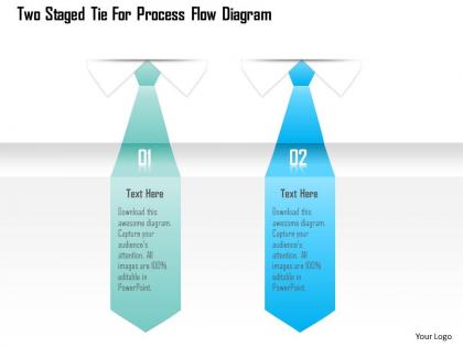 1214 two staged tie for process flow diagram powerpoint template