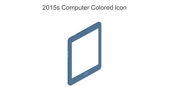 2015s Computer Colored Icon In Powerpoint Pptx Png And Editable Eps Format