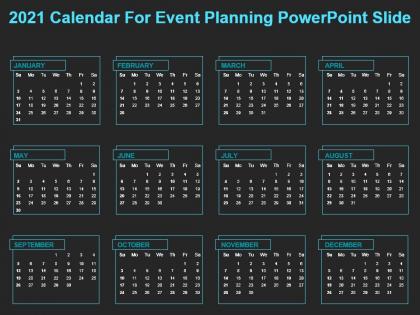 2021 calendar for event planning powerpoint slide