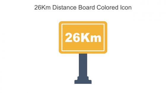 26km Distance Board Colored Icon In Powerpoint Pptx Png And Editable Eps Format