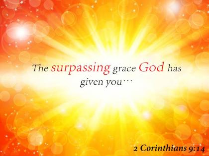 2 corinthians 9 14 the surpassing grace god powerpoint church sermon