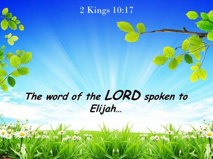 2 kings 10 17 the word of the lord spoken powerpoint church sermon