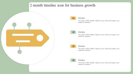 2 Month Timeline Icon For Business Growth