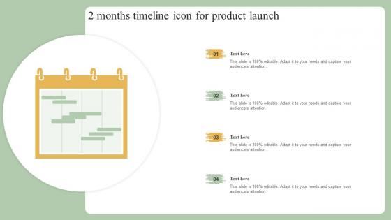 2 Months Timeline Icon For Product Launch