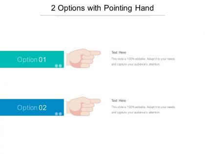 2 options with pointing hand