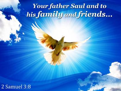2 samuel 3 8 your father saul and to his powerpoint church sermon