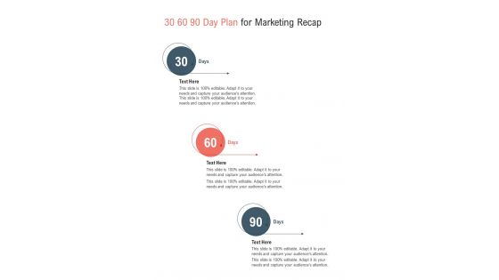 30 60 90 Day Plan For Marketing Recap One Pager Sample Example Document