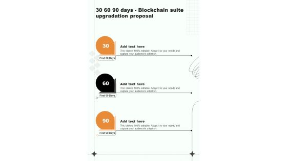 30 60 90 Days Blockchain Suite Upgradation One Pager Sample Example Document