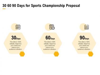 30 60 90 days for sports championship proposal ppt powerpoint presentation slides