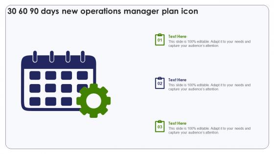 30 60 90 Days New Operations Manager Plan Icon