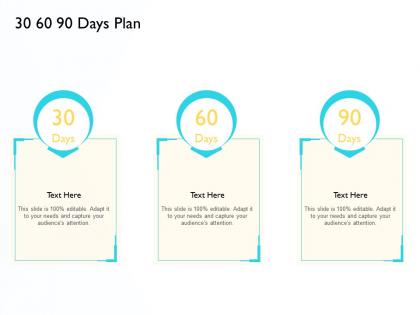 30 60 90 days plan audience error strategy ppt powerpoint visuals
