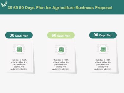 30 60 90 days plan for agriculture business proposal ppt powerpoint presentation layouts