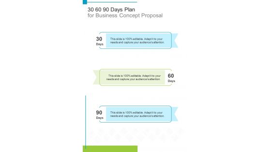 30 60 90 Days Plan For Business Concept Proposal One Pager Sample Example Document