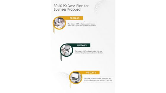30 60 90 Days Plan For Business Proposal One Pager Sample Example Document