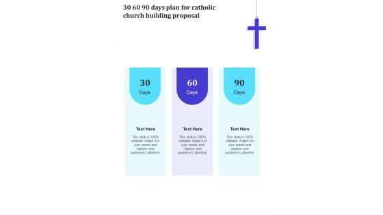 30 60 90 Days Plan For Catholic Church Building Proposal One Pager Sample Example Document