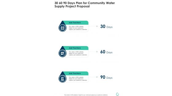 30 60 90 Days Plan For Community Water Supply Project Proposal One Pager Sample Example Document