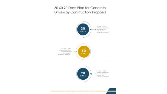30 60 90 Days Plan For Concrete Driveway Construction One Pager Sample Example Document